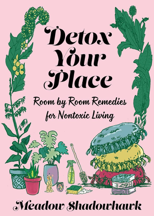 Detox Your Place: Room by Room Remedies for Nontoxic Living, yoga smokes smoke shop, dispensary, local dispensary, smoke shop near me, smokeshop near me, port st lucie smoke shop, smoke shop in port st lucie, smoke shop in port saint lucie, smoke shop in florida, Yoga Smokes, Detox Your Place, Buy RAW Rolling Papers USA, what time does the smoke shop close, smoke shop open near me, 24 hour smoke shop near me, online smoke shop